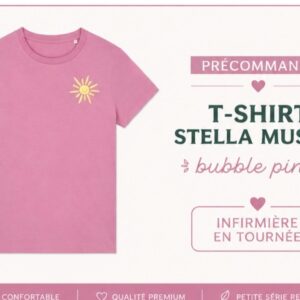 Tee shirt rose IDEAL "infirmière en tournée"